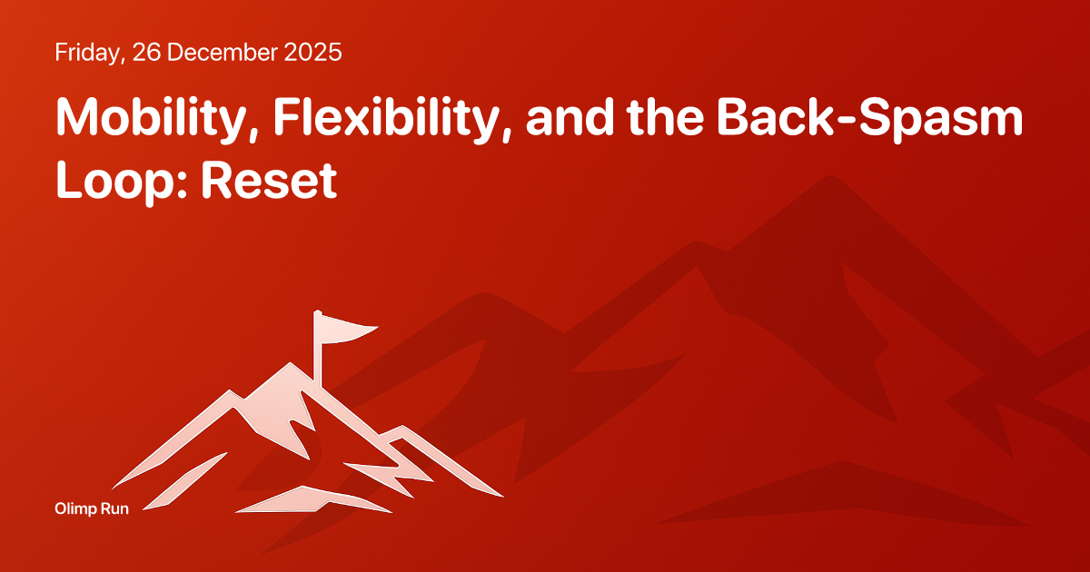 Loop Reset Back Mobility, Flexibility, and the Back-Spasm Loop: Reset • Olimp Run
